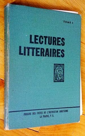 Lectures littéraires, tome I (volume I): narrations, fables, descriptions, portraits, poésies lég...