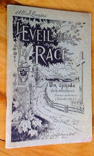 Seller image for L'veil de la race. Un pisode de la rsistance franco-ontarienne (Pembroke 1923-27) for sale by Livresse