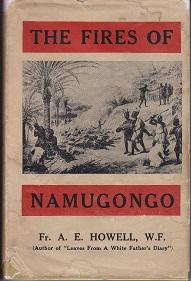 Seller image for THE FIRES OF NAMUGONGO for sale by Monroe Bridge Books, MABA Member