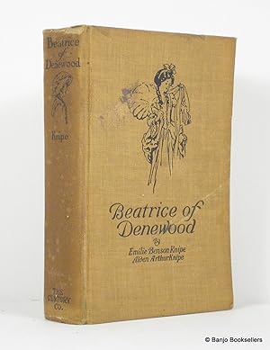 Seller image for Beatrice of Denewood for sale by Banjo Booksellers, IOBA