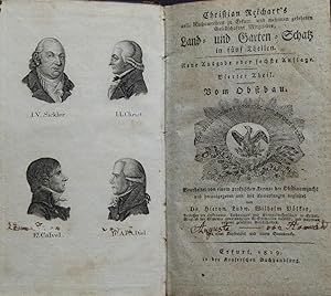 Bild des Verkufers fr Land- und Garten-Schatz in fnf Theilen. Neue Ausgabe oder sechste Auflage. Vierter Theil. Vom Obstbau. Bearbeitet von einem praktischen Kenner der Obstbaumzucht und herausgegeben und mit Anmerkungen begleitet von Hieron. Ludw. Wilhelm Vlker. zum Verkauf von Antiquariat Rainer Schlicht