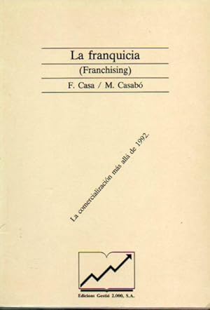 Imagen del vendedor de LA FRANQUICIA (FRANCHISING). a la venta por angeles sancha libros