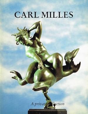 Bild des Verkufers fr Carl Milles. A Private Collection. zum Verkauf von Hatt Rare Books ILAB & CINOA