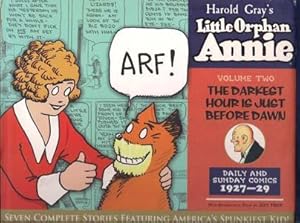 Complete Little Orphan Annie Volume Two: The Darkest Hour is Just Before the Dawn. Daily Comic St...