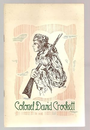 Imagen del vendedor de Colonel David Crockett a la venta por Alan Newby