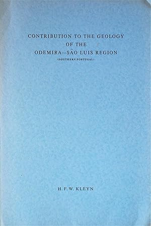 Contribution to the Geology of the Odemira-São Luis Region (Southern Portugal)