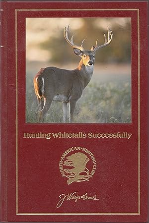 Hunting Whitetails Successfully