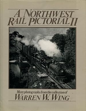 Northwest Rail Pictorial II