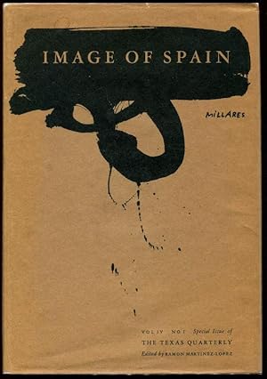 Image of Spain. The Texas Quarterly. Vol. IV. No. 1. Special Issue.