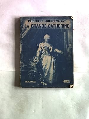 Bild des Verkufers fr La grande Catherine. zum Verkauf von Antiquariat Bookfarm