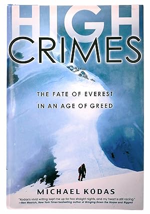 High Crimes: The Fate of Everest in an Age of Greed