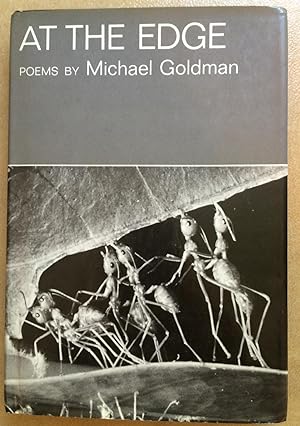At the Edge. Poems by Michael Goldman