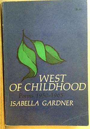 Seller image for West of Childhood. Poems 1950-1965 for sale by Lucky Panther Books