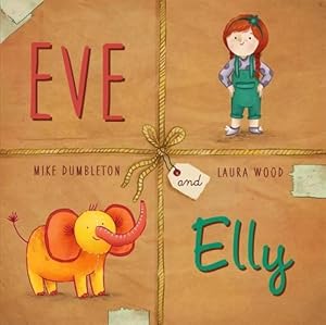 Image du vendeur pour Eve and Elly (Paperback) mis en vente par Grand Eagle Retail