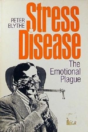 Imagen del vendedor de Stress Disease:The Emotional Plague a la venta por Marlowes Books and Music