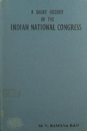 Imagen del vendedor de A Short History Of The Indian National Congress a la venta por Marlowes Books and Music
