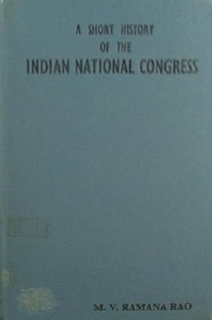 Seller image for A Short History Of The Indian National Congress for sale by Marlowes Books and Music