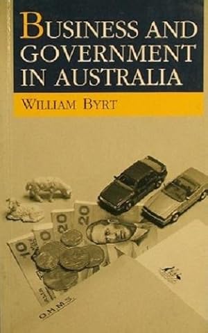 Imagen del vendedor de Business And Government In Australia a la venta por Marlowes Books and Music