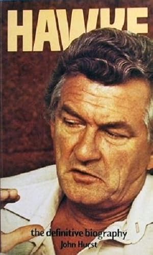 Seller image for Hawke: The Definitive Biography for sale by Marlowes Books and Music