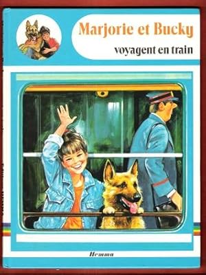 Seller image for Marjorie et Bucky Voyagent En Train for sale by Au vert paradis du livre