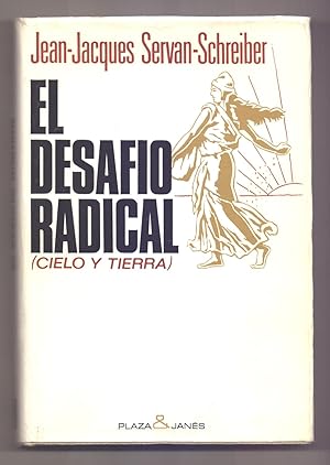Bild des Verkufers fr EL DESAFIO RADICAL (CIELO Y TIERRA) zum Verkauf von Libreria 7 Soles