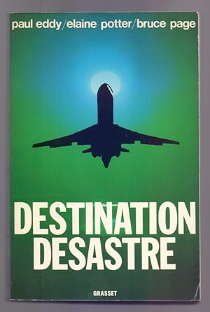 Seller image for DESTINATION DESASTRE for sale by Libreria 7 Soles