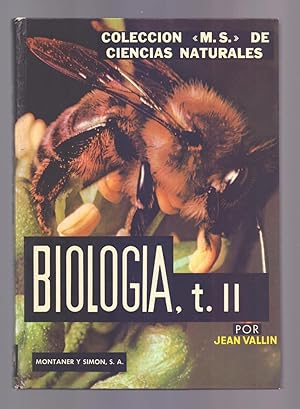 Imagen del vendedor de BIOLOGIA, T. II - COLECCION M.S. DE CIENCIAS NATURALES a la venta por Libreria 7 Soles