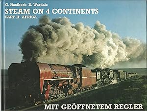 Steam on 4 Continents Part II - Africa