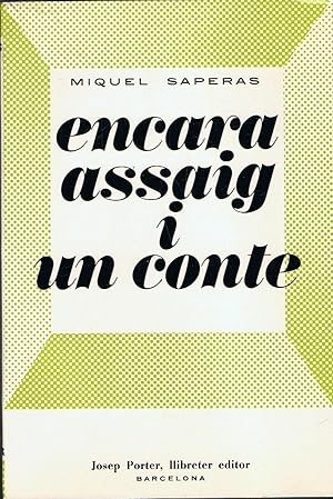 Seller image for ENCARA ASSAIG I UN CONTE for sale by Librera Torren de Rueda