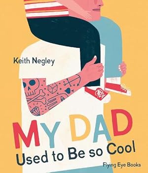 Seller image for My Dad Used to Be So Cool (Hardcover) for sale by Grand Eagle Retail