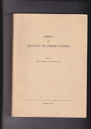 Immagine del venditore per Reshimat ma'amarim be-mada'e ha-yahadut / Index of articles on Jewish studies. No. 24: 1983 (with additions from previous years). (Founded by the late Issachar Joel). Compiled and ed. by the editorial board of "Kirjath sefer", bibliographical quarterly of the Jewish National and University Library venduto da Meir Turner