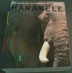 Seller image for Marakele: The Making of a South African National Park for sale by Chapter 1