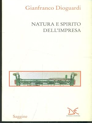 Bild des Verkufers fr Natura e spirito dell'impresa zum Verkauf von Librodifaccia