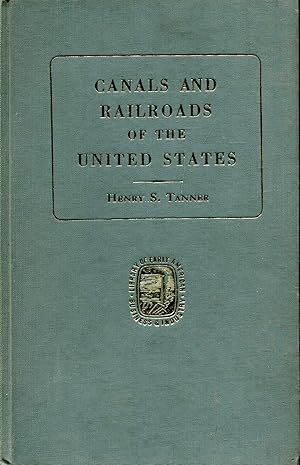 A Description of the Canals and Railroads of the United States