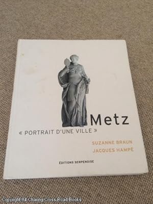Seller image for Metz : Portrait d'une ville for sale by 84 Charing Cross Road Books, IOBA