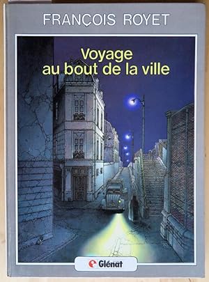 Voyage au bout de la ville