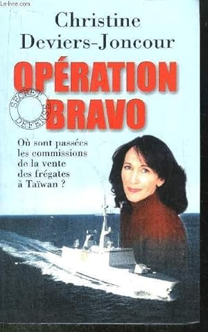 Bild des Verkufers fr OPERATION BRAVO zum Verkauf von Le-Livre