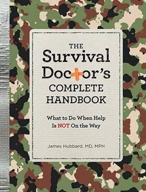 Imagen del vendedor de The Survival Doctor's Complete Handbook (Paperback) a la venta por Grand Eagle Retail