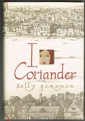 Seller image for I, Coriander for sale by Jenny Wren Books