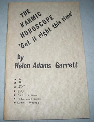 Image du vendeur pour The Karmic Horoscope: Get It Right This Time mis en vente par Easy Chair Books