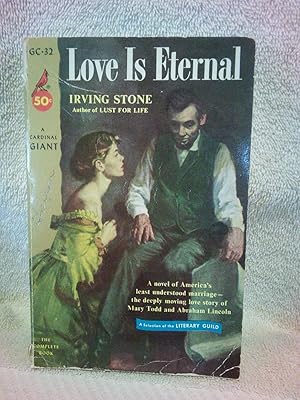 Immagine del venditore per Love Is Eternal: A Novel About Mary Todd and Abraham Lincoln venduto da Prairie Creek Books LLC.