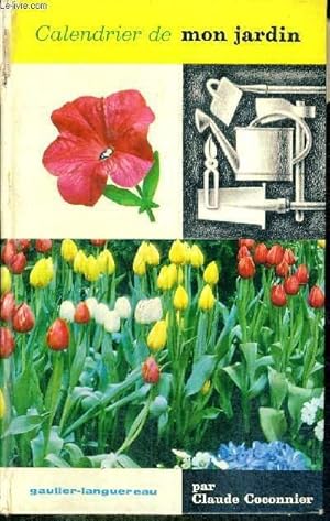 Immagine del venditore per CALENDRIER DE MON JARDIN venduto da Le-Livre