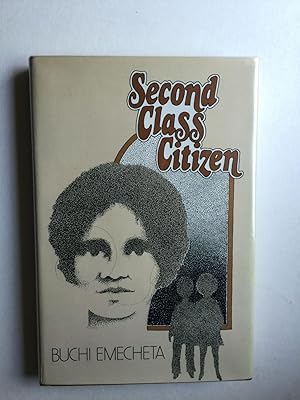 Immagine del venditore per Second Class Citizen venduto da WellRead Books A.B.A.A.