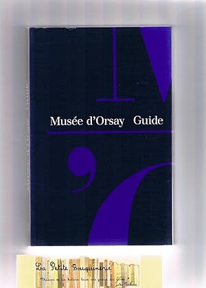 Seller image for Muse d'Orsay Guide for sale by La Petite Bouquinerie