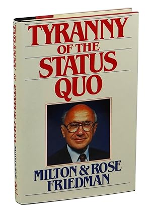 The Tyranny of the Status Quo