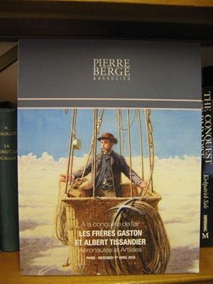 Bild des Verkufers fr Pierre Berge et Associes: Paris: Les Freres Gaston et Albert Tissandier: Mercredi 1 Avril 2015 zum Verkauf von PsychoBabel & Skoob Books