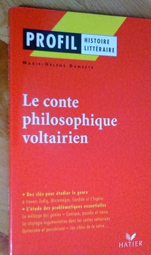 Image du vendeur pour Le Conte philosophique voltairien: Candide, l'Ingnu, Micromgas, Zadig mis en vente par Livresse