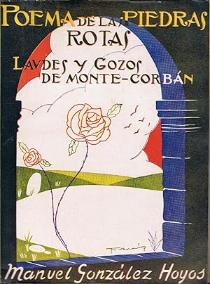 Image du vendeur pour POEMA DE LAS PIEDRAS ROTAS. (Laudes y gozos de Monte  Corbn). mis en vente par Librera Torren de Rueda