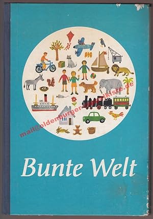 Seller image for Bunte Welt  Eine analytisch-synthetische Fibel - mit Legekarten und Leseampel ( 1967) for sale by Oldenburger Rappelkiste