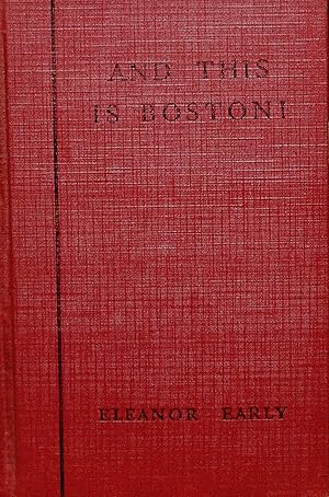 Imagen del vendedor de AND THIS IS BOSTON! (AND SEASHORE AND COUNTRY TOO) a la venta por Legacy Books